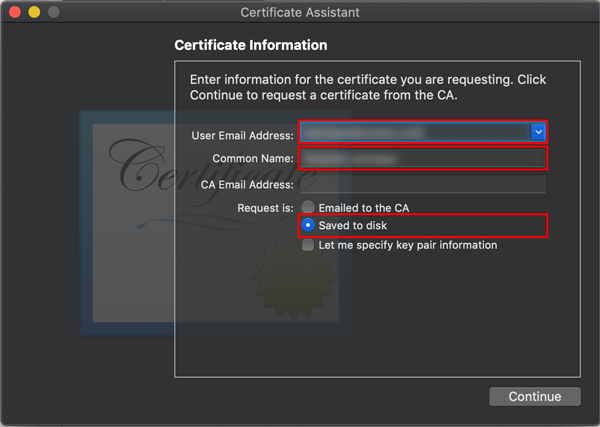 Enter user email address, common name and save to disk