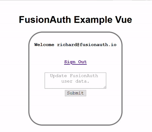 GitHub - FusionAuth/fusionauth-example-vue: Vue.js and Express example ...