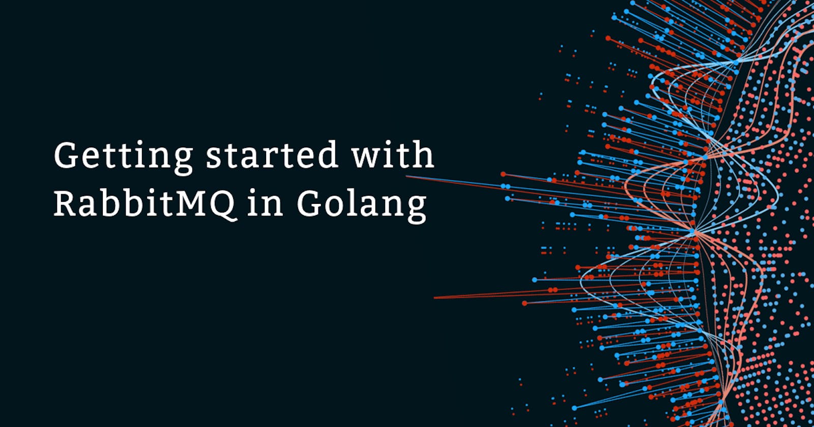 Getting started with RabbitMQ in Golang width=