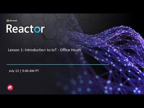 Lesson 1: Introduction to IoT - Office hours