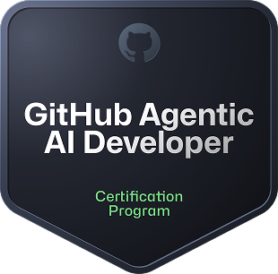 GitHub Certified Agentic AI Developer