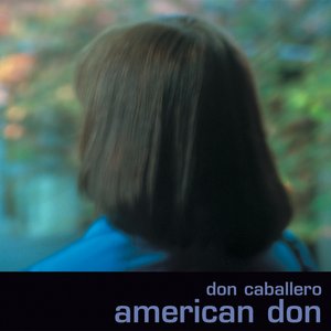 Don Caballero - American Don