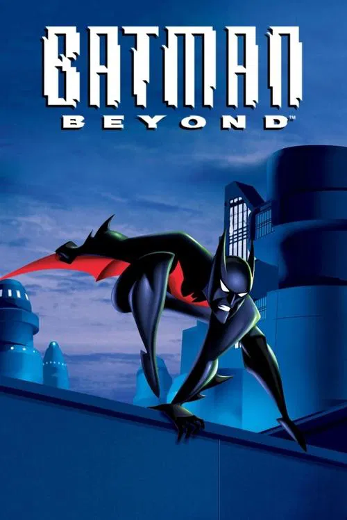 Batman: Beyond poster and Serialized link