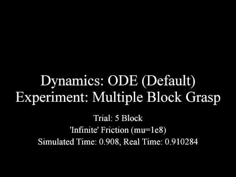 ODE (Default) - Multiple Block Grasp - 5 Blocks - 'Infinite' Friction