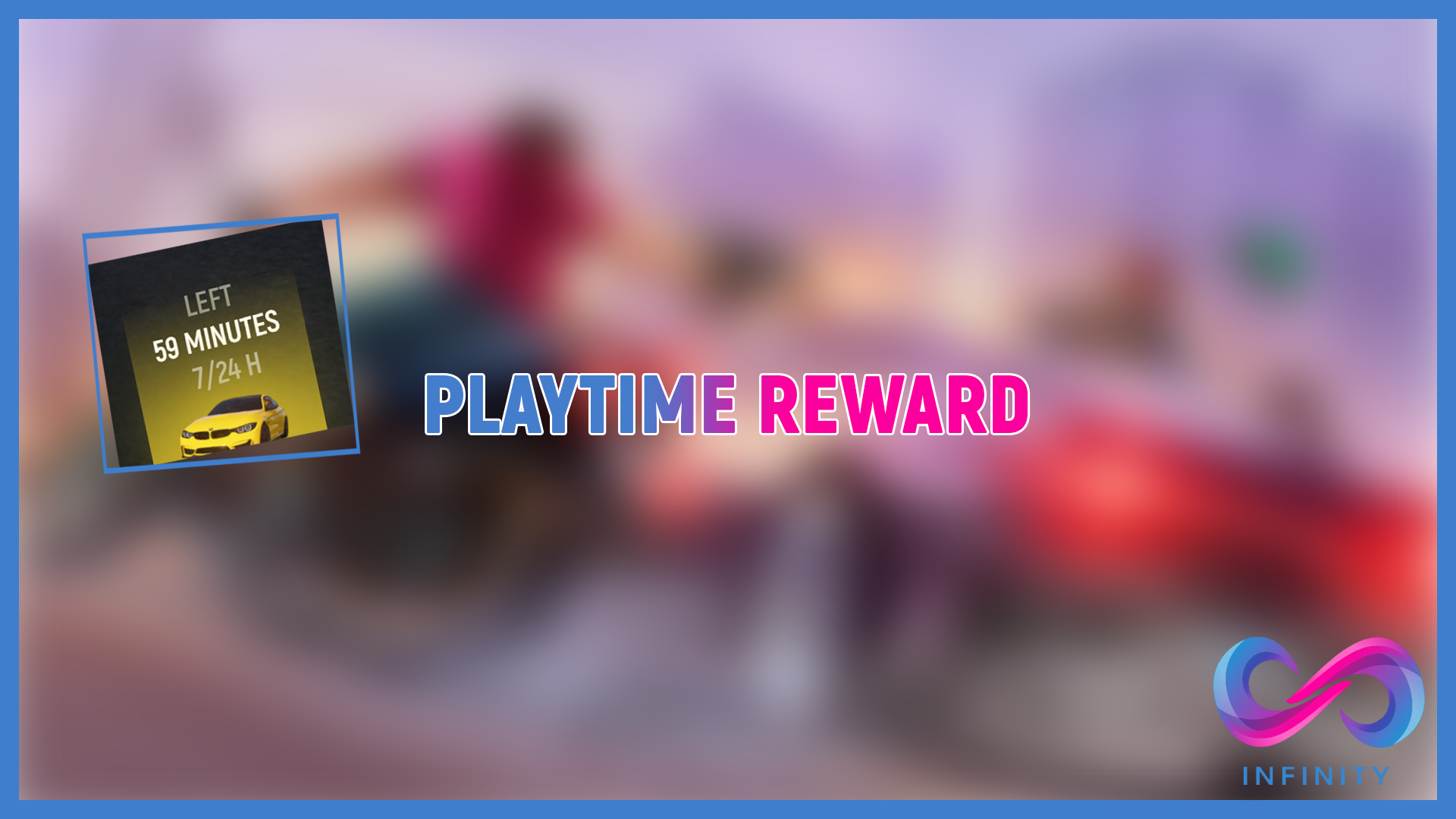 Playtime Reward