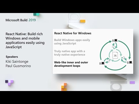 React Native: Build rich Windows and mobile applications easily using JavaScript - BRK3071