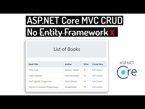 Video Tutorial for ASP.NET Core MVC without Enitity Framework