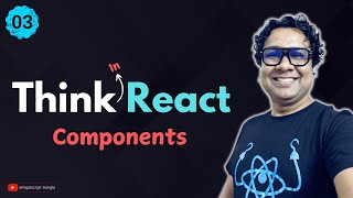 Thinking In React: Master Components Like A Pro