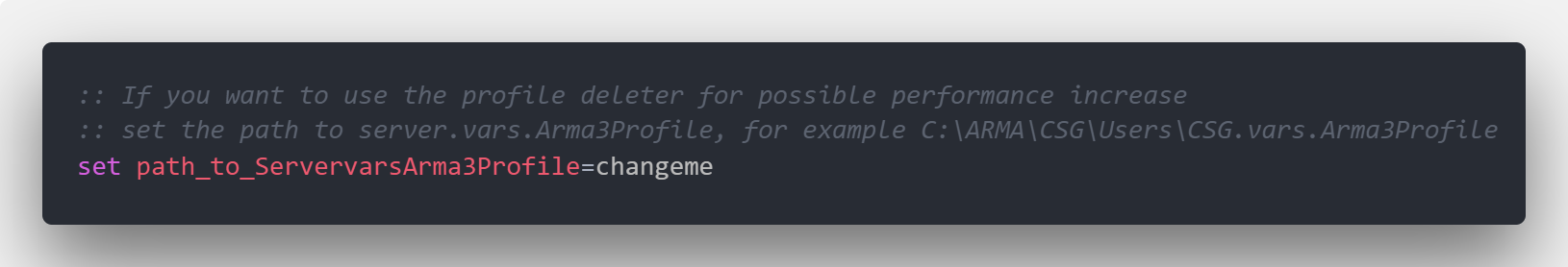 set path_to_ServervarsArma3Profile=changeme