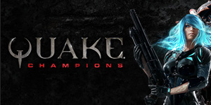 Quake Champions