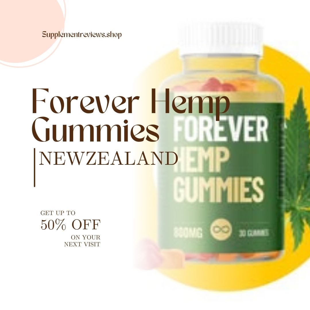 GitHub - benxherman\/Forever-Hemp-Gummies-New-Zealand-Reviews-Before-And ...