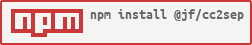 npm install @jf/cc2sep