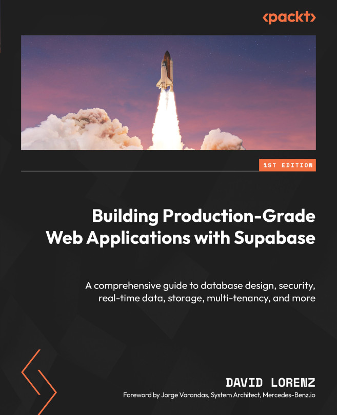 Building Production-Grade Web Applications with Supabase by David Lorenz