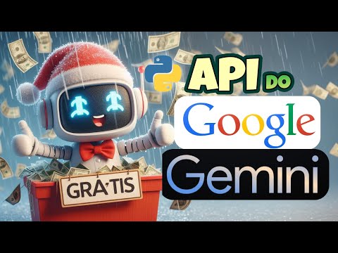 "API do Gemini AI da Google Grátis em Python - Assistente Falante"