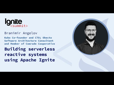 Building serverless reactive systems using Apache Ignite