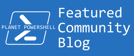 Featured on Planet PowerShell Badge