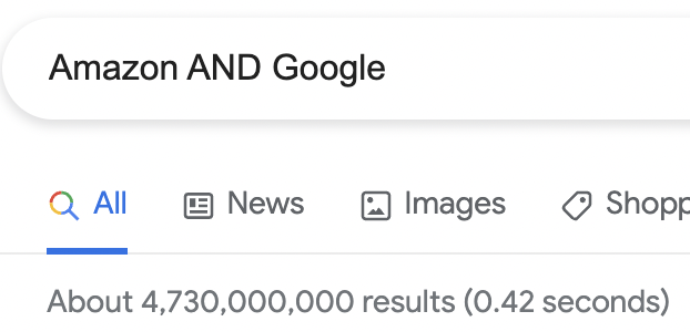 Amazon AND Google - Google Search - About 4,730,000,000 results (0.42 seconds)