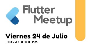 Flutter Meetup