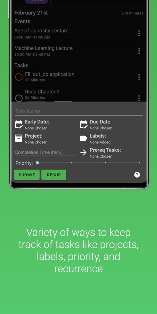 Variety of ways to keep track of tasks like projects, labels, priority and recurrence