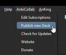 A cursor hovering over the Publish New Deck button on the AnkiCollab toolbar tab in Anki.