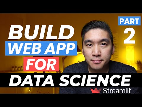How to Build a Simple Machine Learning Web App in Python - Streamlit Tutorial #2