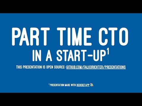 Part time CTO in a startup recording at the startup camp 2017 Berlin