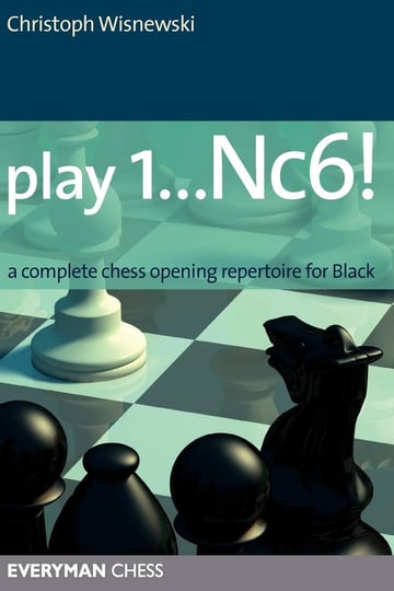 play-1-nc6-a-complete-chess-opening-repertoire-for-black-book-1