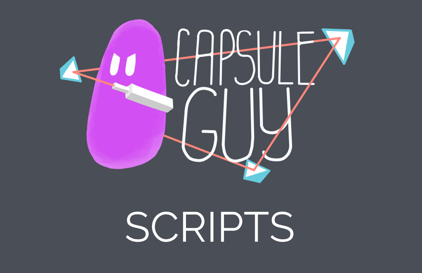 Capsule Guy Scripts