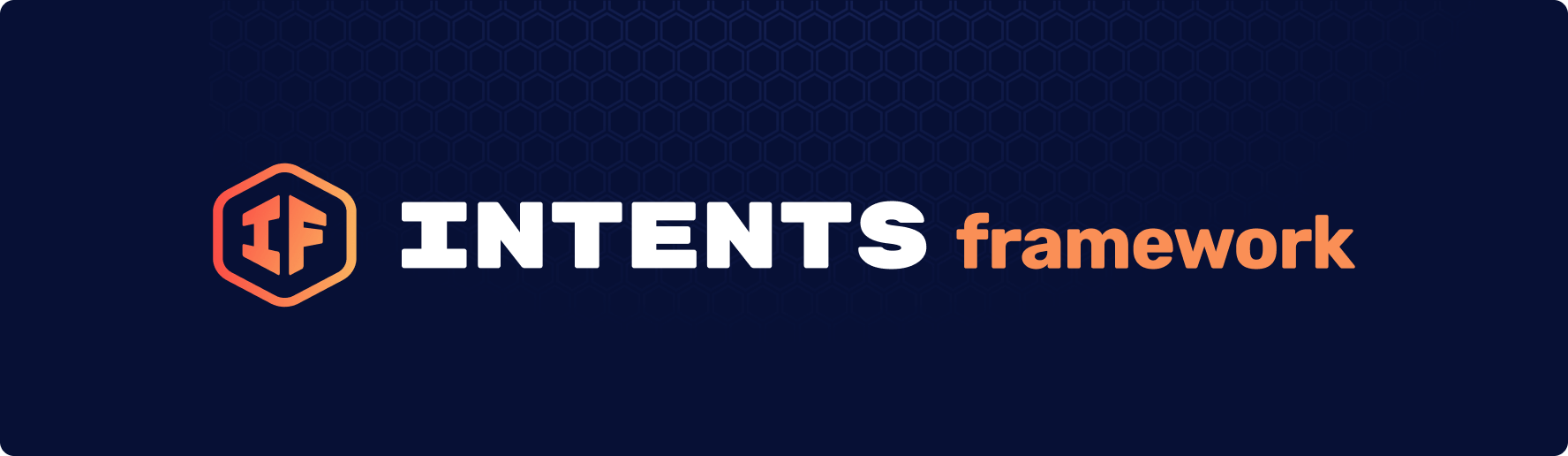 open intents framework banner