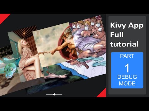 Kivy App Full Tutorial - (Part 1) | Debug Mode | kivy android apk | kivy android app tutorial 2021