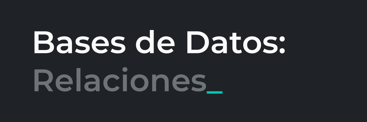 Notas sobre Bases de Datos - Relaciones