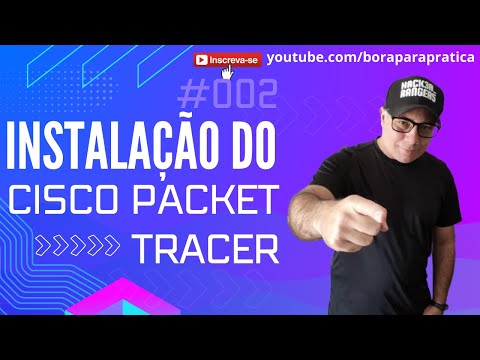 Instalação Packet Tracer