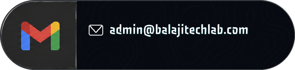 Email admin@balajitechlab.com