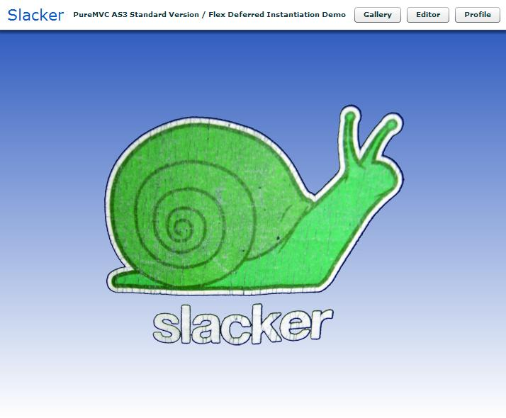 PureMVC AS3 Demo: Slacker