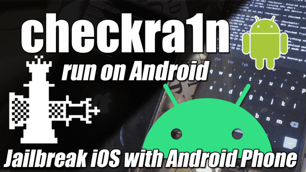 How to run checkra1n on Android to jailbreak iOS