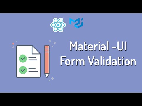 Video Tutorial for Material UI- Form Validation