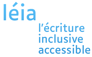 LÉIA - l'écriture inclusive accessible