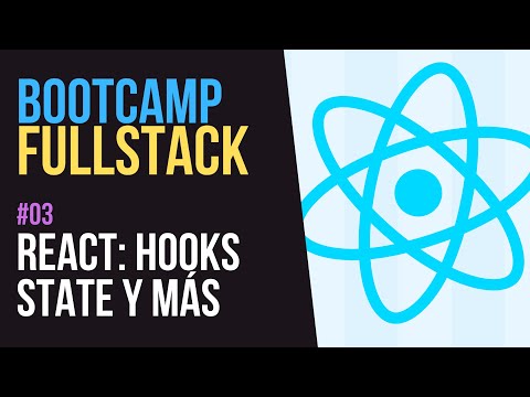 React ⚛️: Estado del componente, Renderizado Condicional y Eventos - Bootcamp FullStack Gratuito