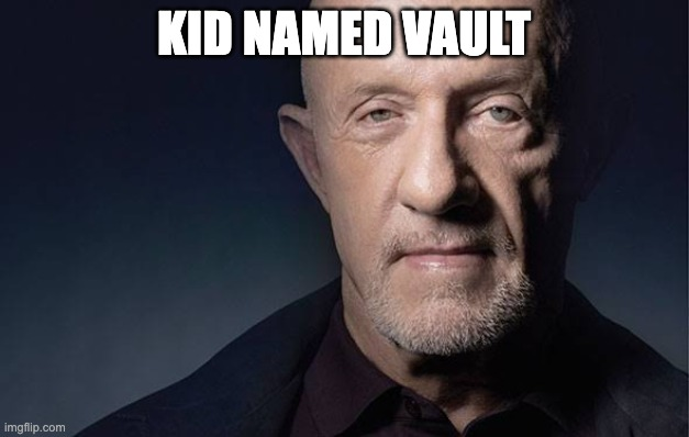 kid named vault