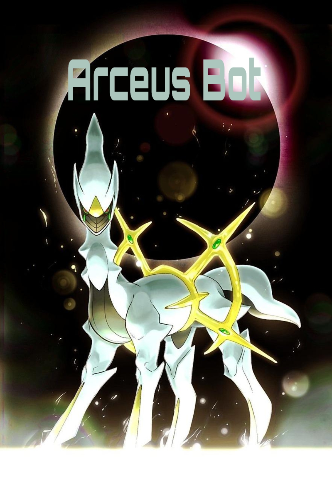 ARCEUS BOT