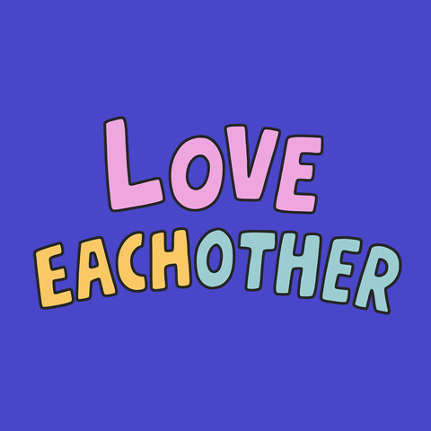 Love each other