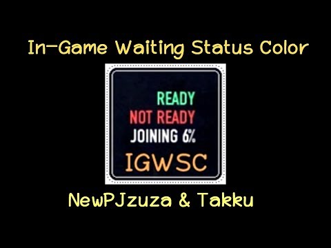 In-Game Waiting Status Color - Video Showcase