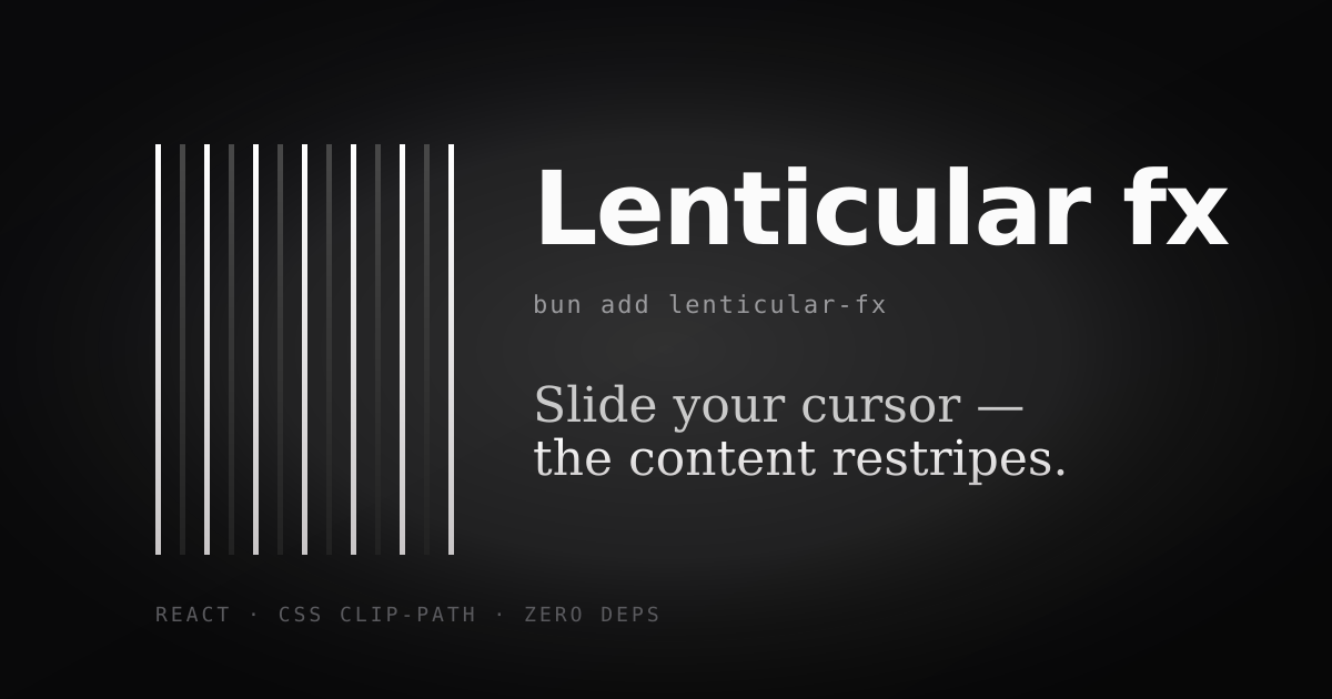 lenticular-fx — animated lenticular print effect for React