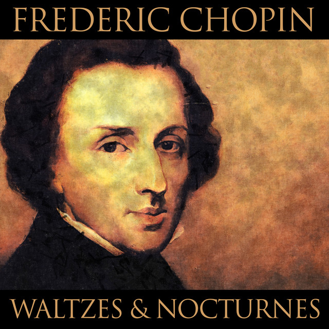 Frederic Chopin - Waltzes & Nocturnes