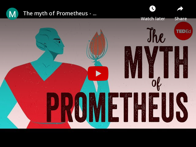 The Origin Story - The Myth of Prometheus 