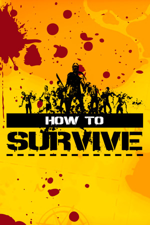 How to Survive