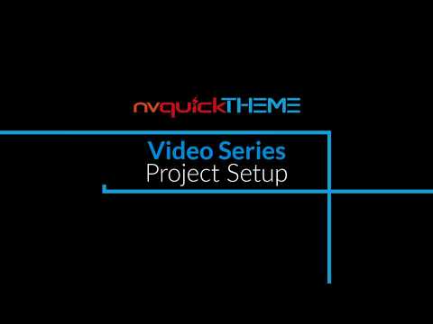  nvQuickTheme Video Series - Project Setup