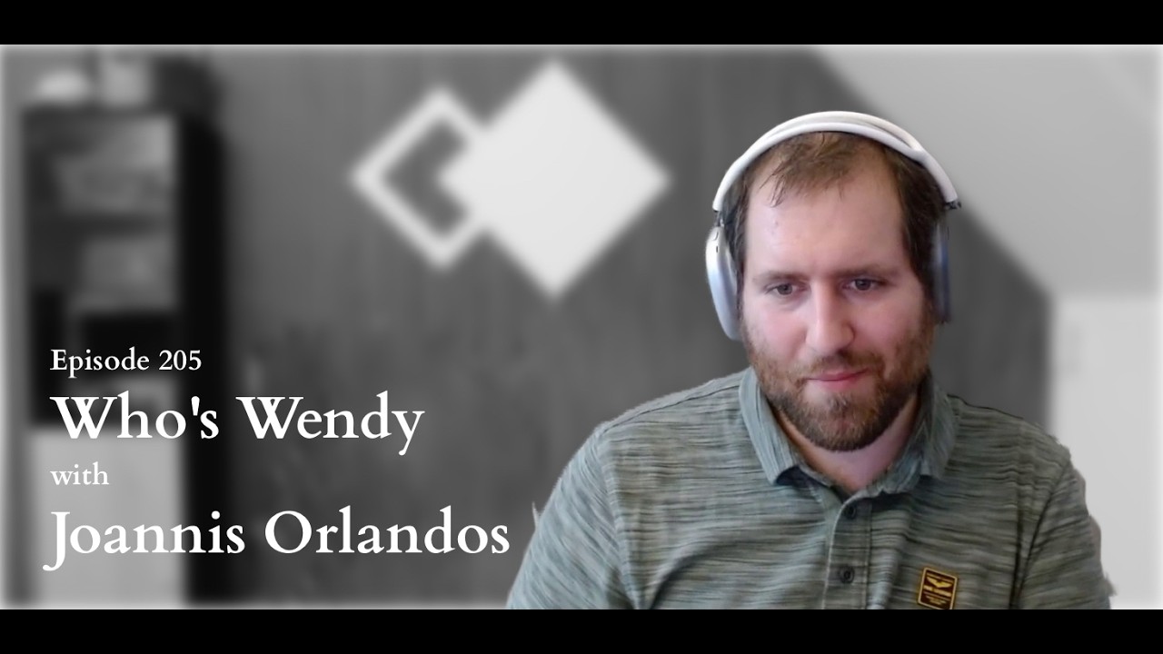 Who's Wendy with Joannis Orlandos