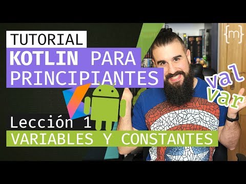 KOTLIN: Curso ANDROID desde CERO - VARIABLES