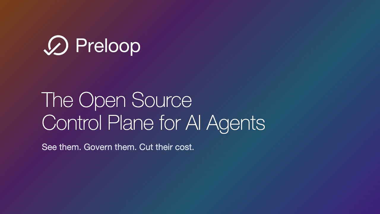Preloop video series: see them, govern them, cut their cost